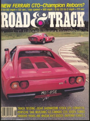 ROAD & TRACK 1984 AUG - NEW GTO, SHOWROOM STOCKERS